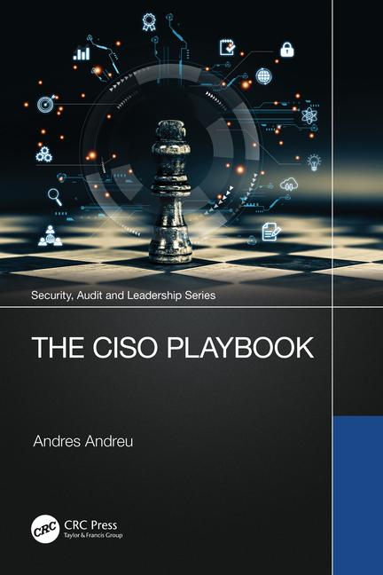 Cover: 9781032762074 | The CISO Playbook | Andres Andreu | Taschenbuch | Englisch | 2024