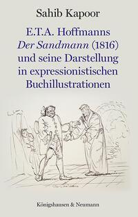 Cover: 9783826083907 | E.T.A. Hoffmanns Der Sandmann (1816) und seine Darstellung in...