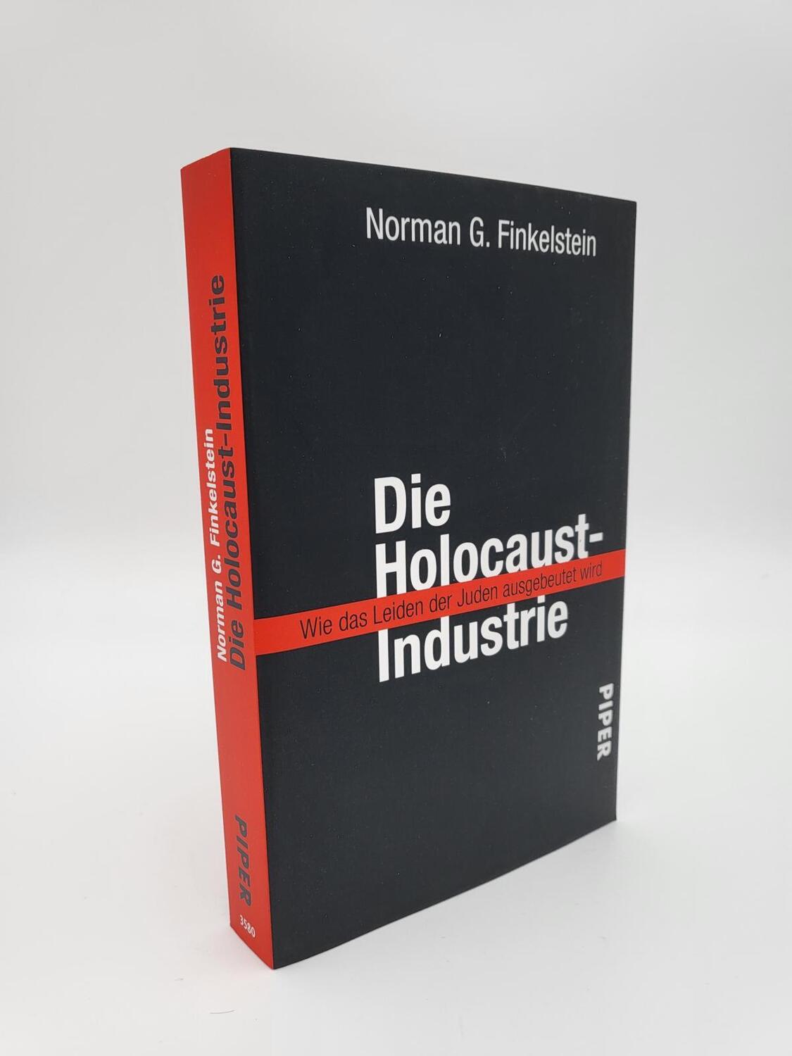 Bild: 9783492235808 | Die Holocaust-Industrie | Wie das Leiden der Juden ausgebeutet wird