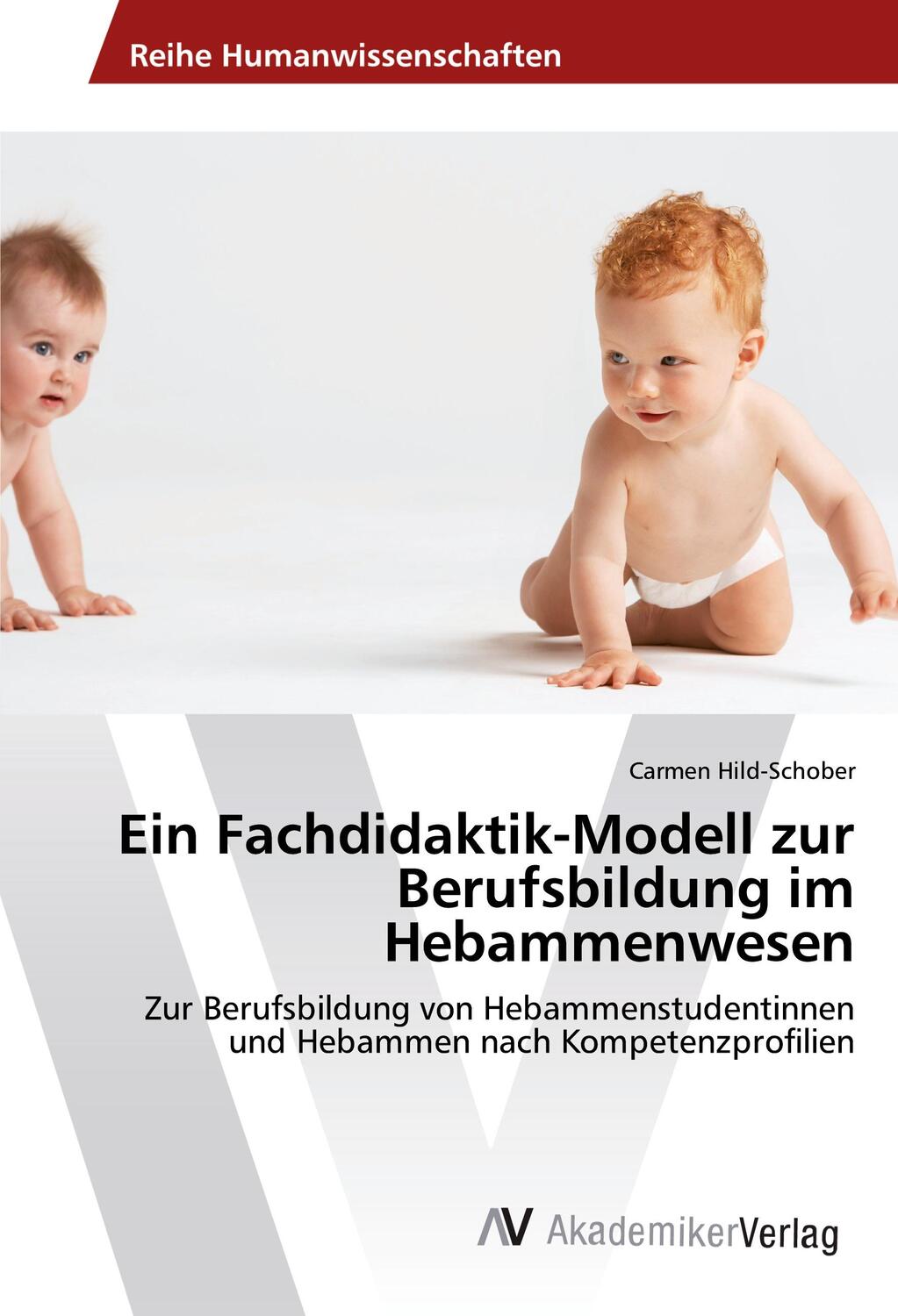 Cover: 9786202202770 | Ein Fachdidaktik-Modell zur Berufsbildung im Hebammenwesen | Buch
