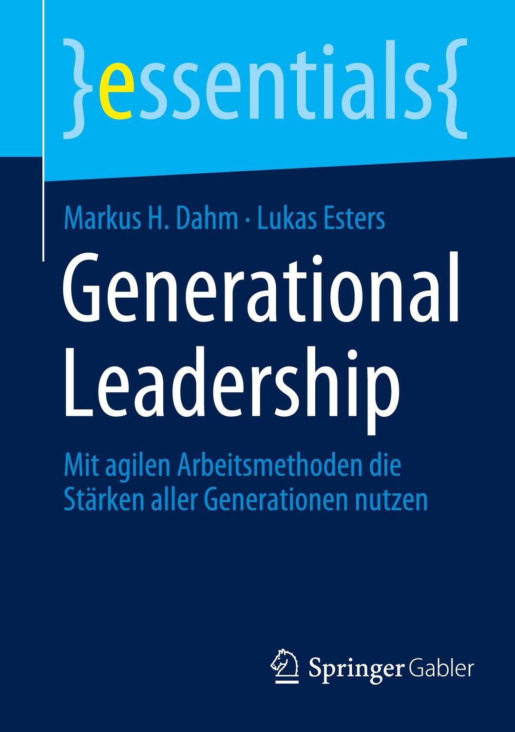 Cover: 9783658424671 | Generational Leadership | Lukas Esters (u. a.) | Taschenbuch | xii