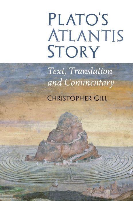 Cover: 9781786940155 | Plato's Atlantis Story | Text, Translation and Commentary | Gill