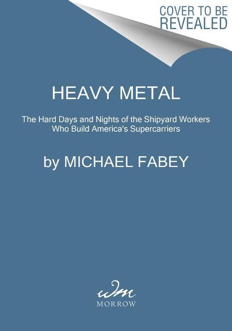 Cover: 9780062996251 | Heavy Metal | Michael Fabey | Buch | Englisch | 2022