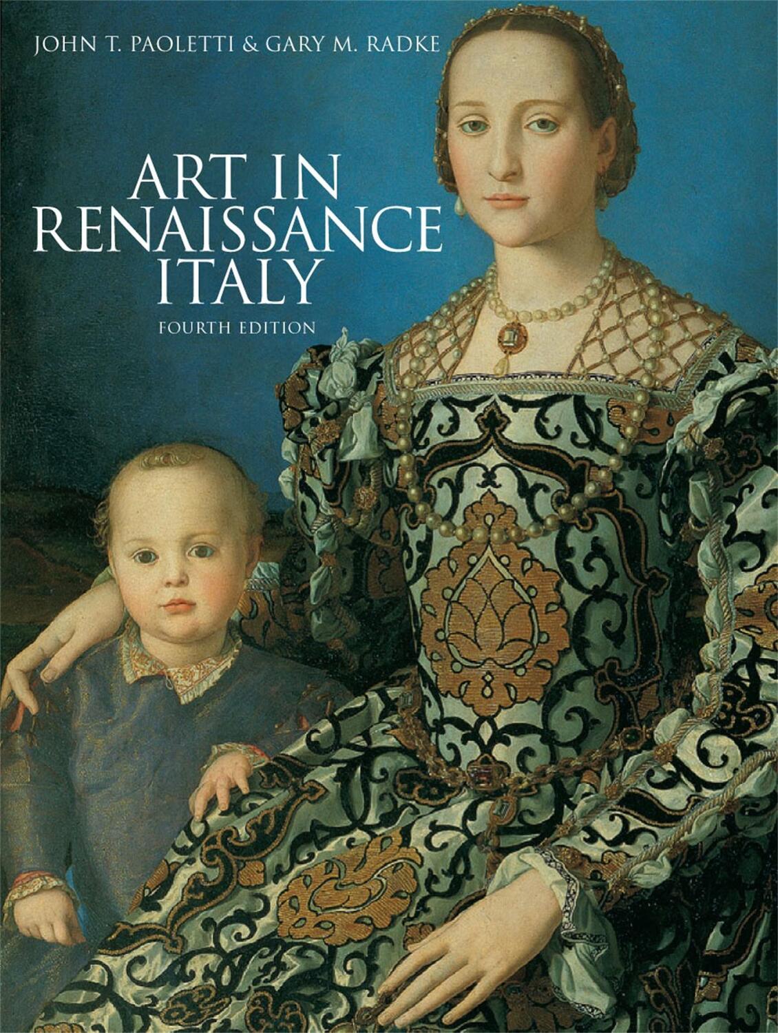 Cover: 9781856697972 | Art in Renaissance Italy, 4th edition | Gary M Radke (u. a.) | Buch