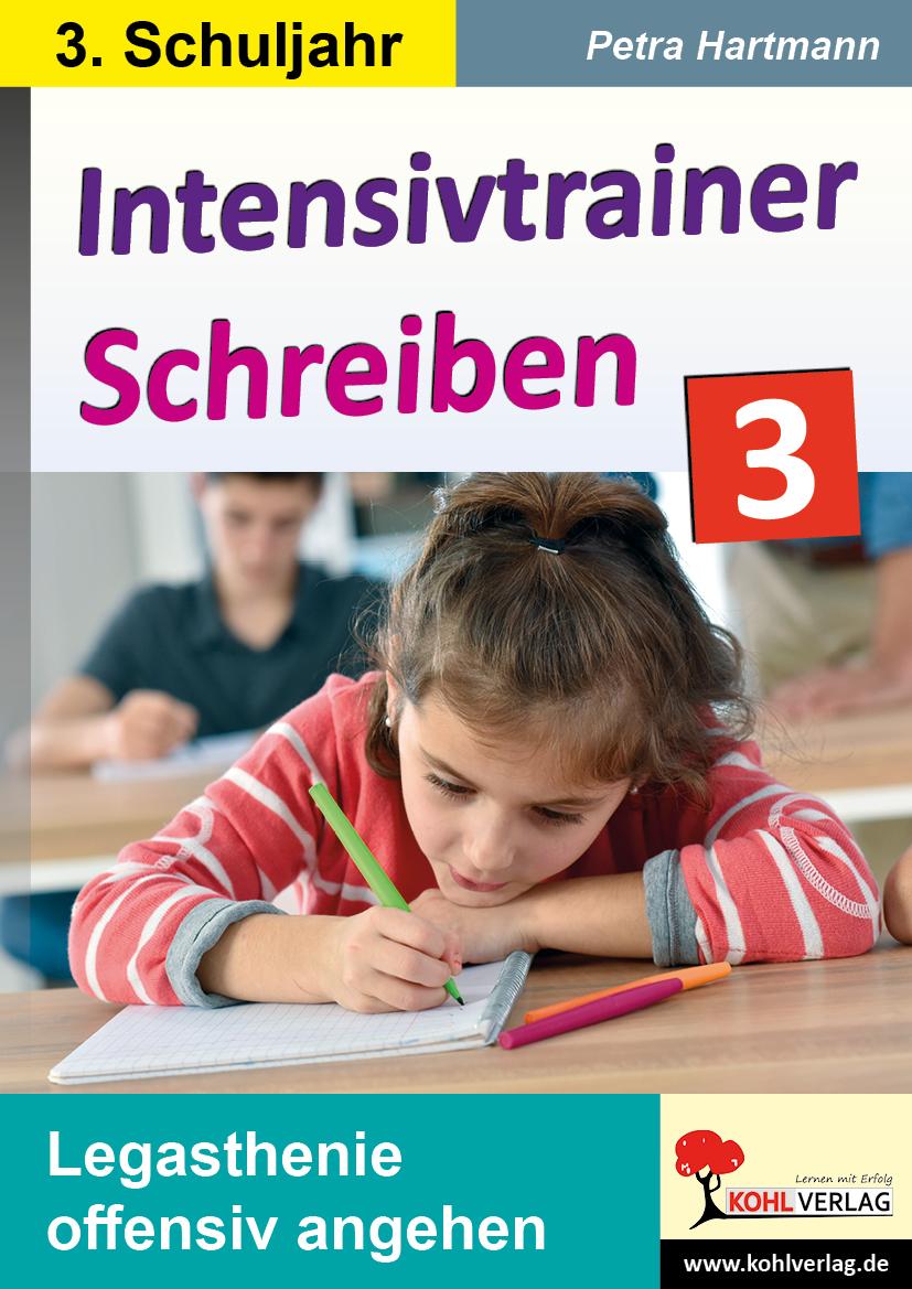 Cover: 9783985582532 | Intensivtrainer Schreiben / Klasse 3 | Legasthenie offensiv angehen