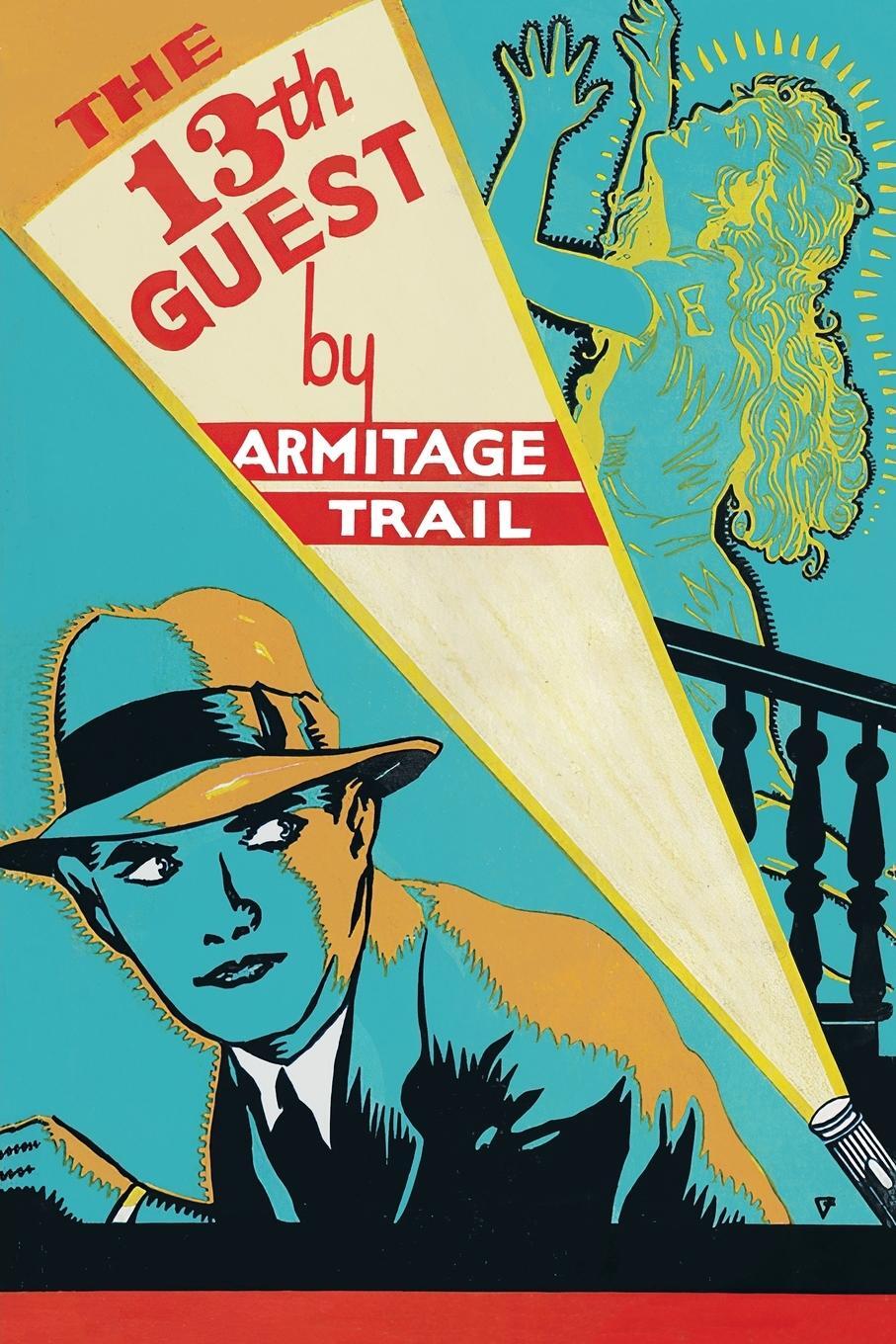 Cover: 9781616465216 | The Thirteenth Guest | Armitage Trail | Taschenbuch | Paperback | 2022