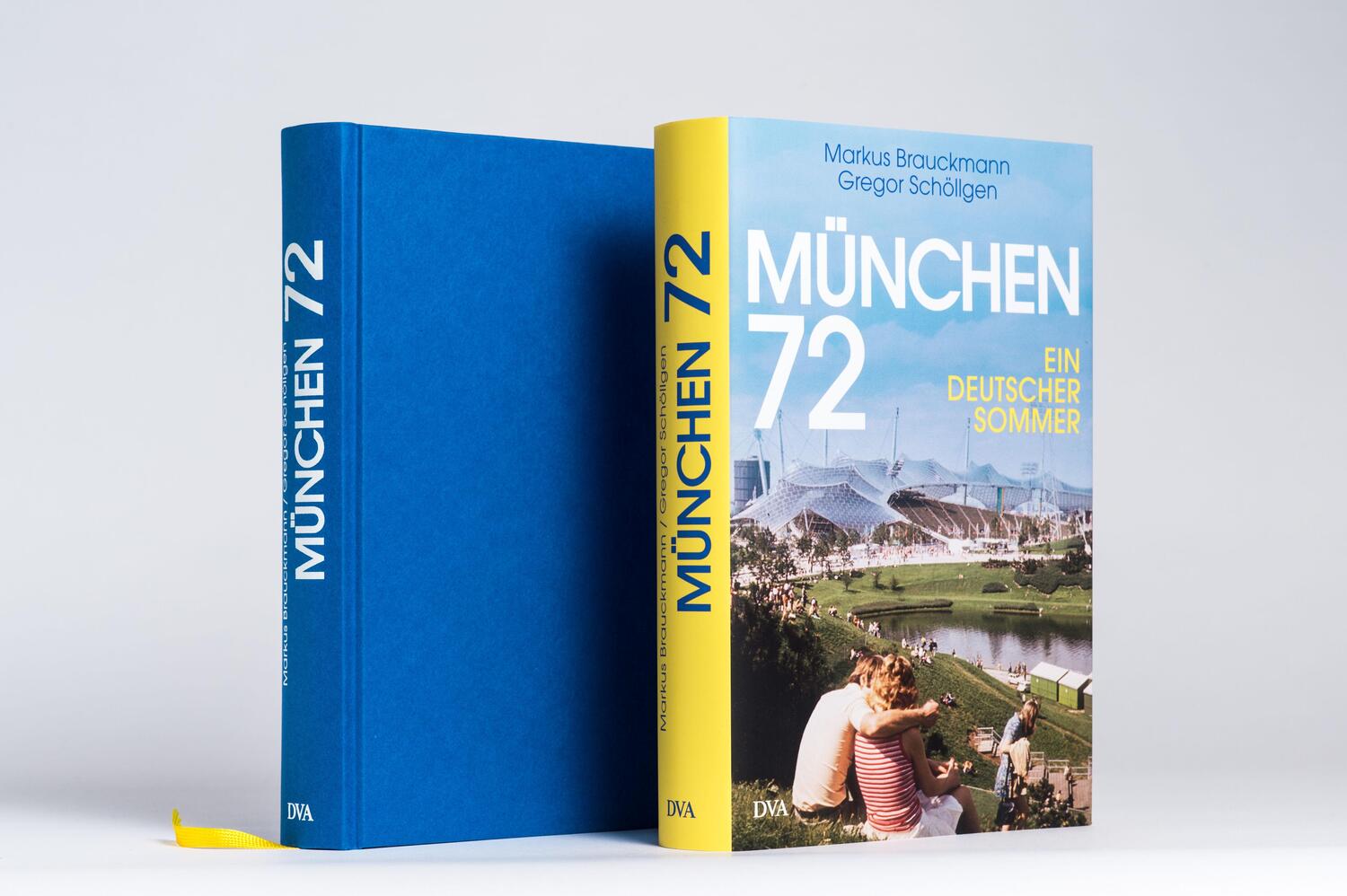 Bild: 9783421048752 | München 72 | Ein deutscher Sommer | Markus Brauckmann (u. a.) | Buch