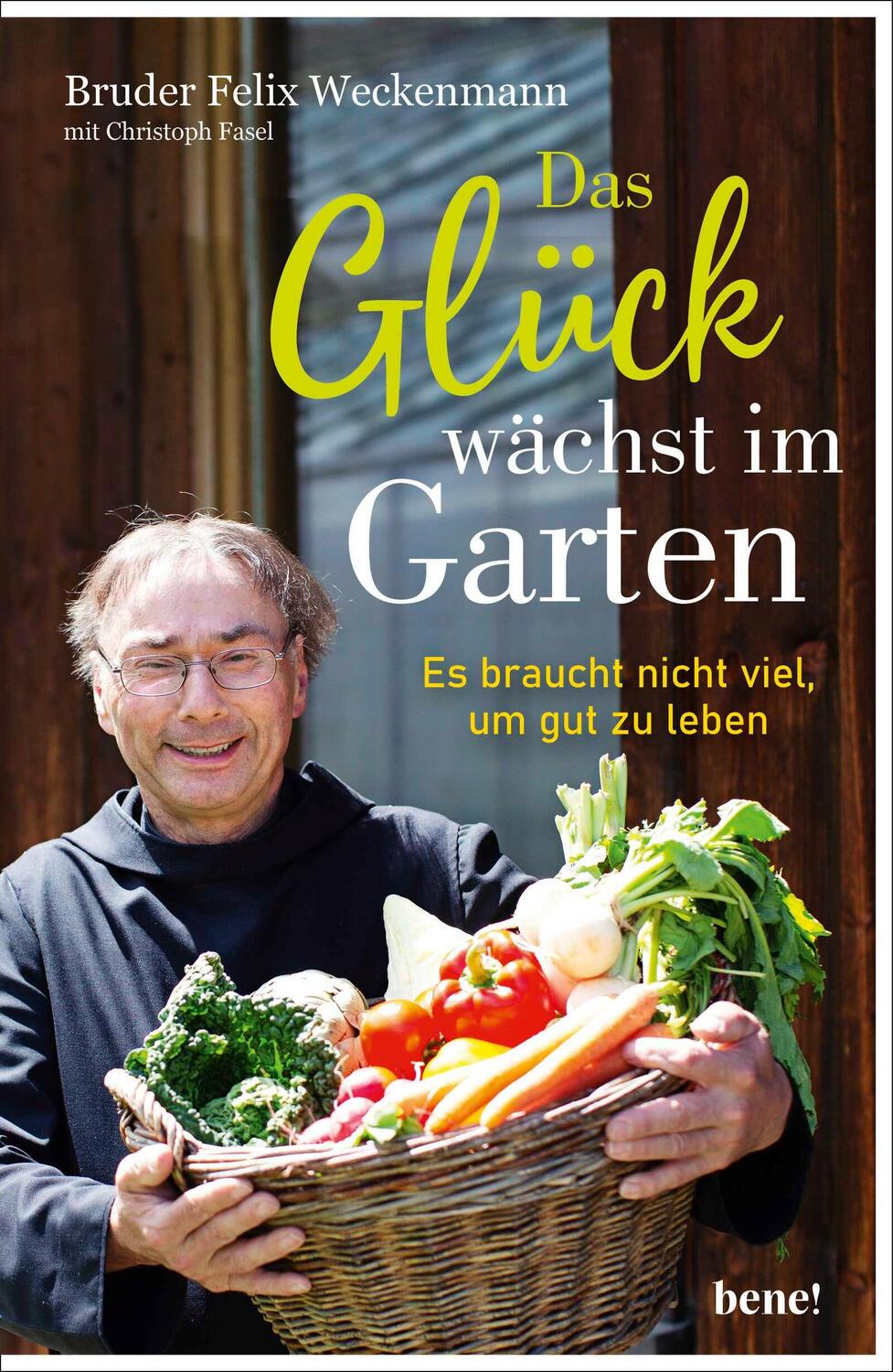 Cover: 9783963402081 | Das Glück wächst im Garten | Es braucht nicht viel, um gut zu leben