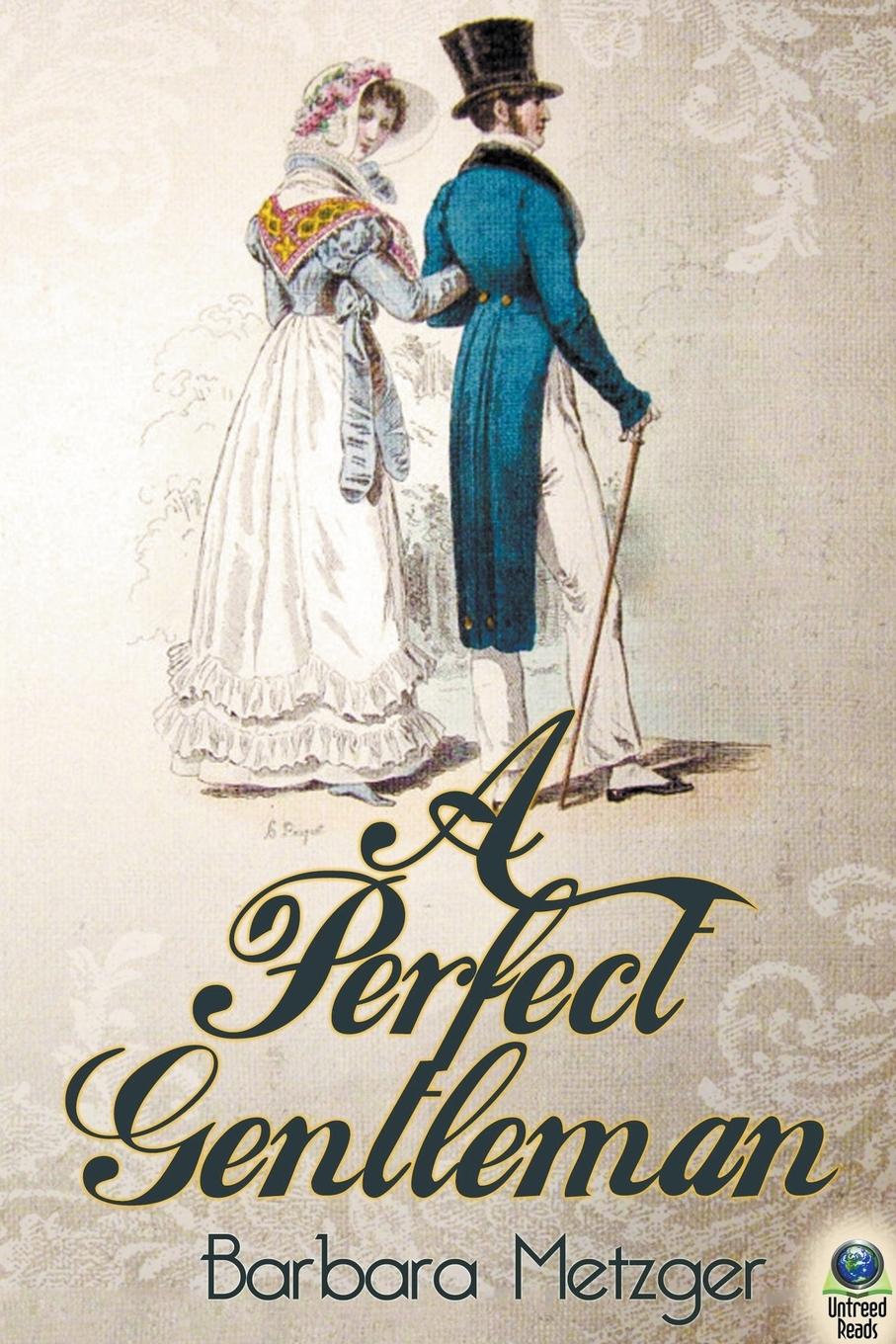 Cover: 9798888600634 | A Perfect Gentleman | Barbara Metzger | Taschenbuch | Englisch | 2023