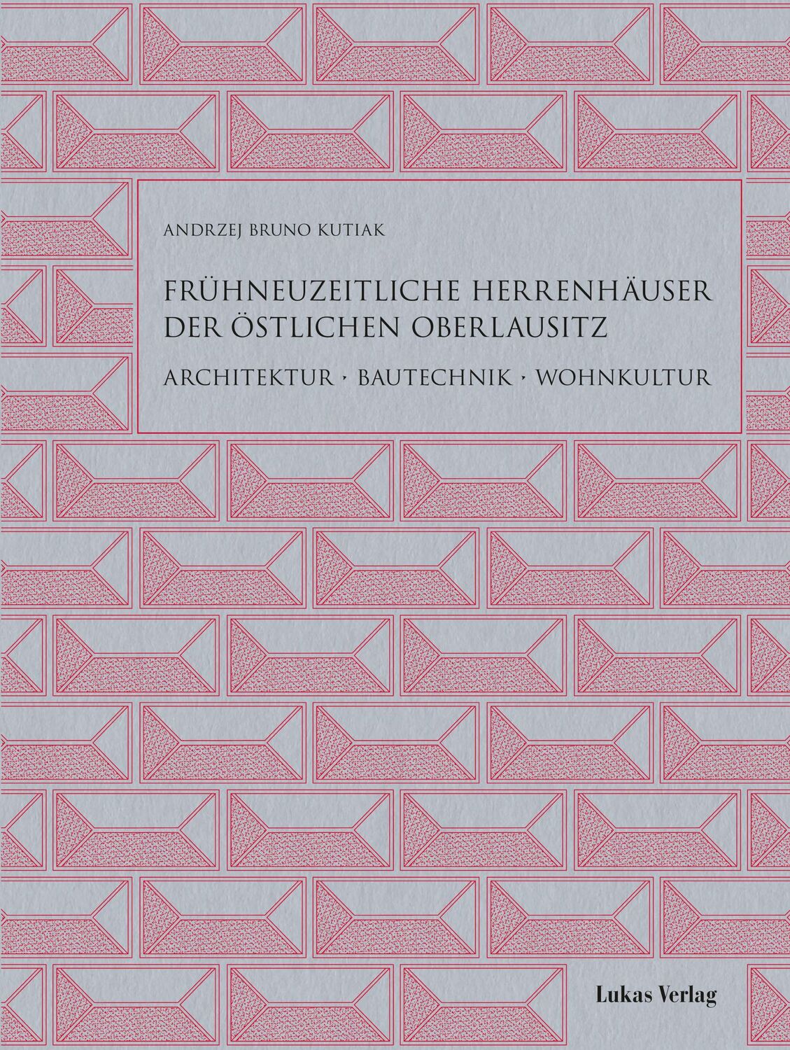 Cover: 9783867324281 | Frühneuzeitliche Herrenhäuser der östlichen Oberlausitz | Kutiak