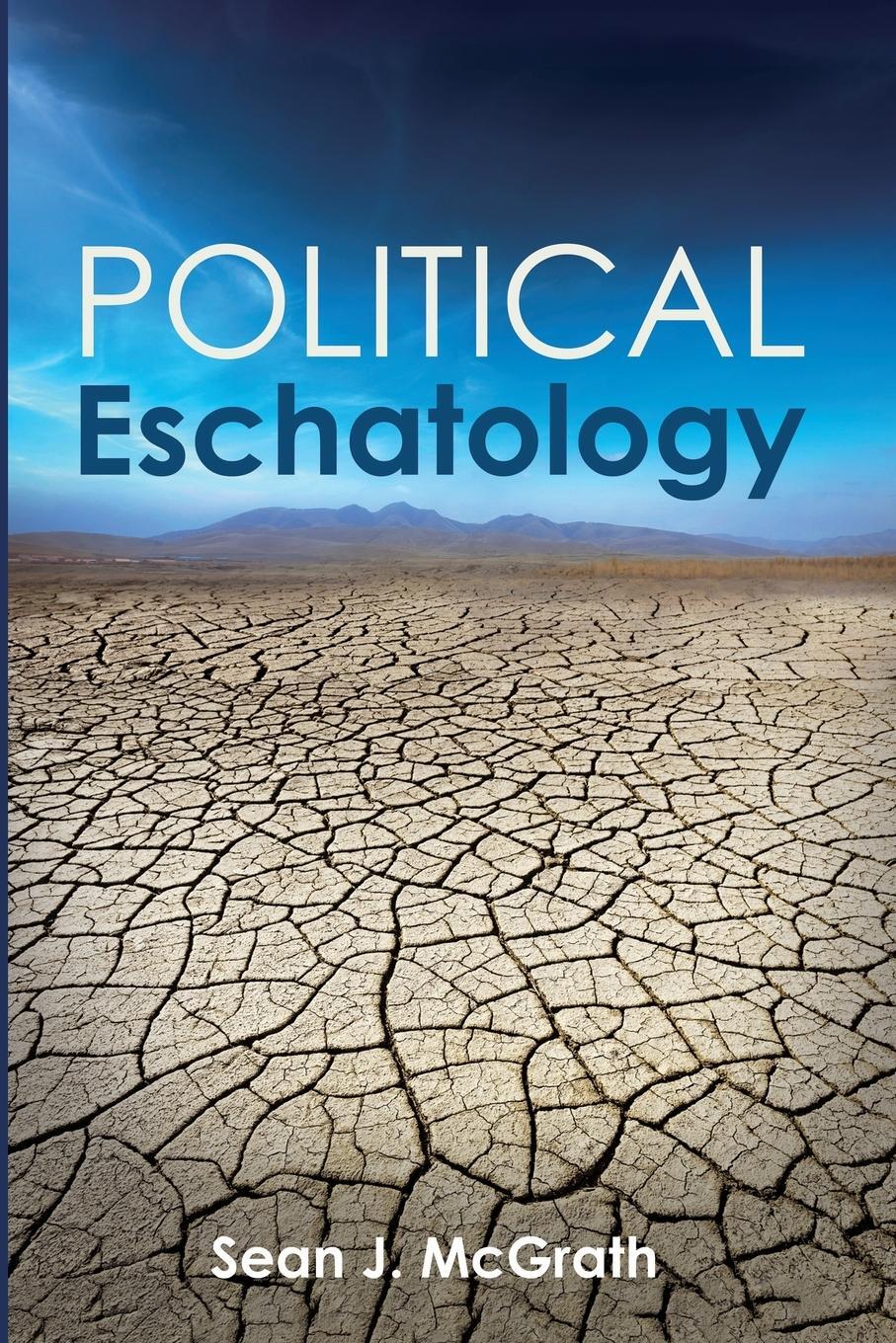Cover: 9781666738094 | Political Eschatology | Sean J. McGrath | Taschenbuch | Paperback