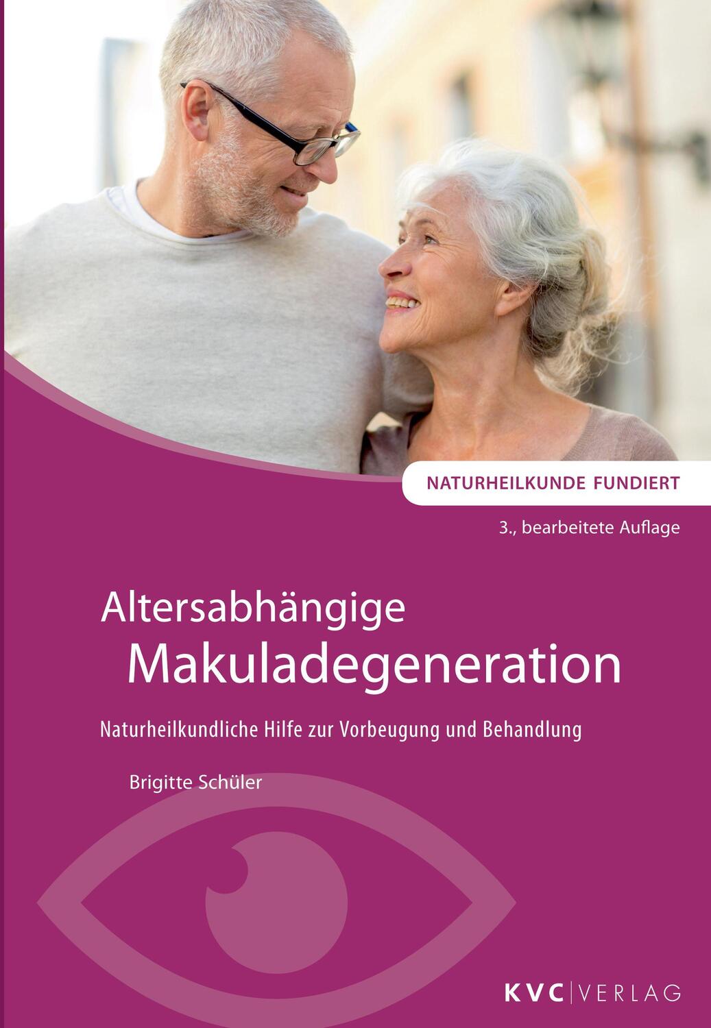 Cover: 9783945150856 | Altersabhängige Makuladegeneration | Brigitte Schüler | Taschenbuch