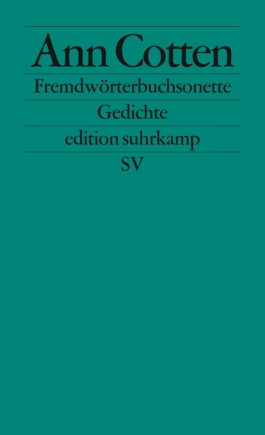 Cover: 9783518124970 | Fremdwörterbuchsonette | Gedichte | Ann Cotten | Taschenbuch | Deutsch