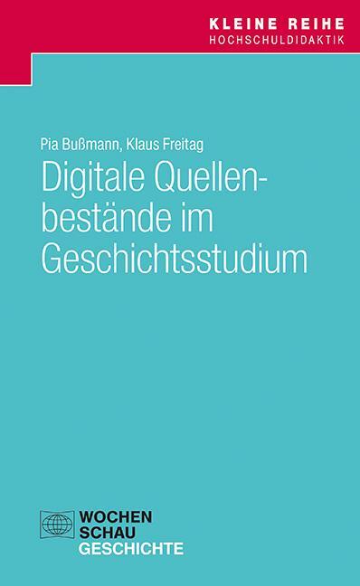 Cover: 9783734416057 | Digitale Quellenbestände im Geschichtsstudium | Pia Bußmann (u. a.)