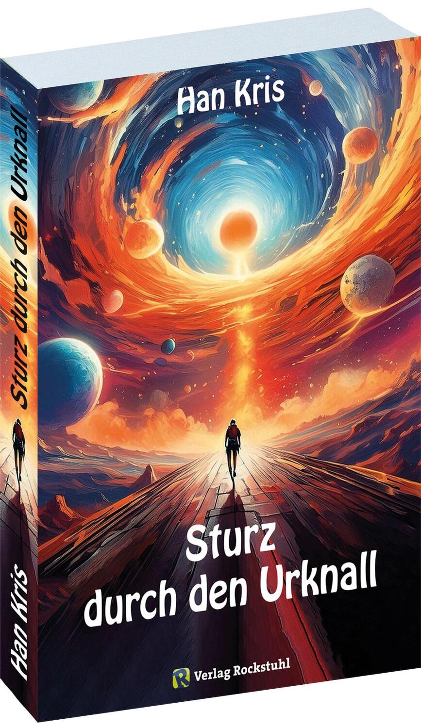 Cover: 9783959667524 | Sturz durch den Urknall | Kris Han | Taschenbuch | 388 S. | Deutsch