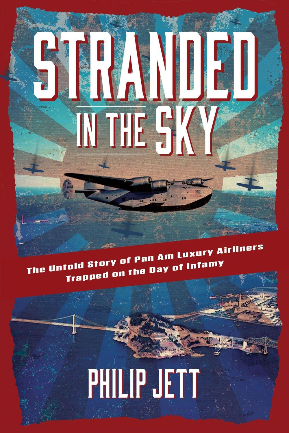 Cover: 9781684429370 | Stranded in the Sky | Philip Jett | Buch | Gebunden | Englisch | 2023