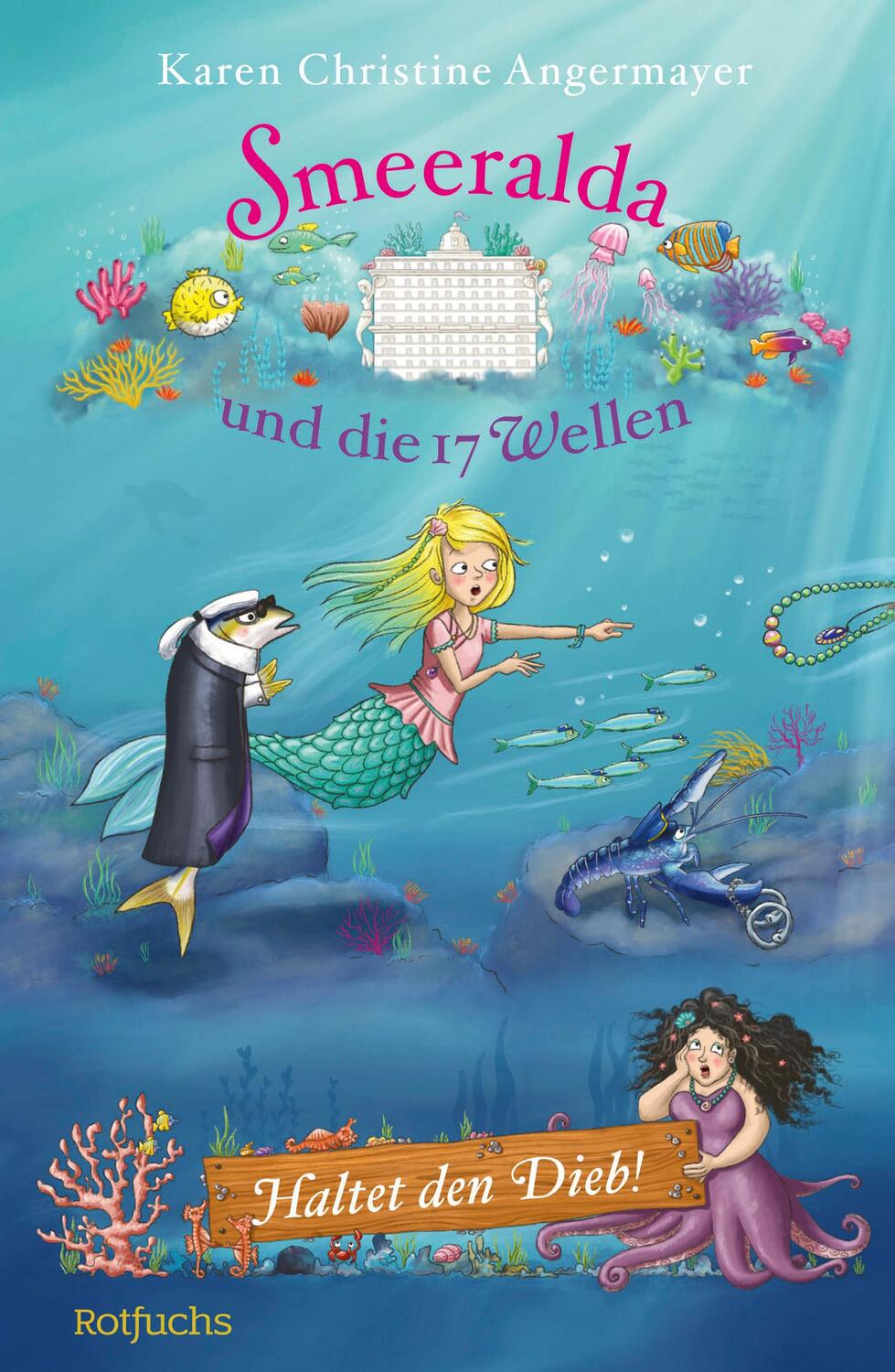 Cover: 9783757100094 | Smeeralda und die 17 Wellen: Haltet den Dieb! | Angermayer | Buch