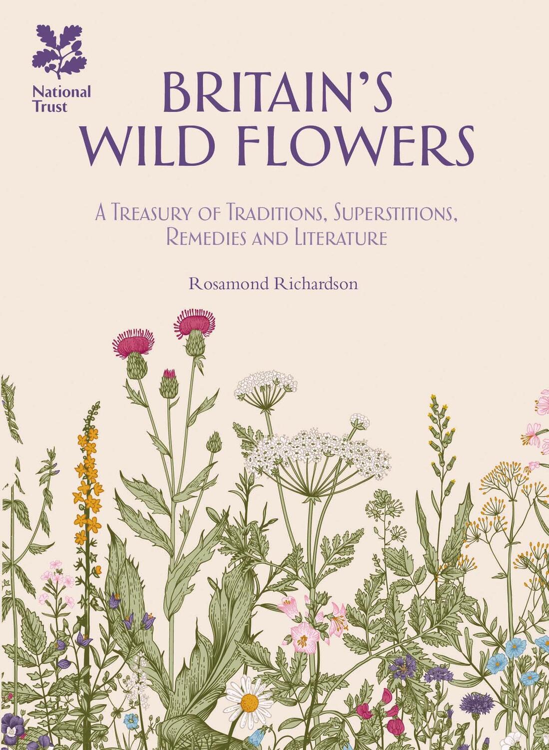 Cover: 9781909881921 | Britain's Wild Flowers | Rosamond Richardson (u. a.) | Buch | Gebunden