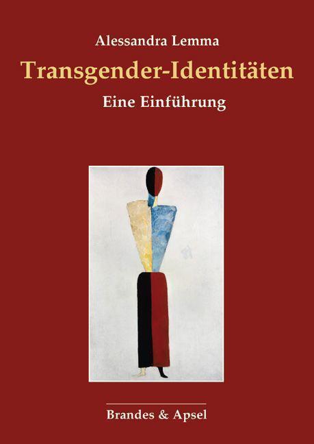 Cover: 9783955583682 | Transgener-Identitäten | Eine Einführung | Alessandra Lemma | Buch