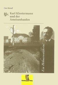 Cover: 9783955110147 | Karl Klostermann und der Ameisenhaufen | Ein Böhmerwaldkrimi | Heindl