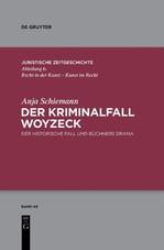 Cover: 9783110570045 | Der Kriminalfall Woyzeck | Der historische Fall und Büchners Drama