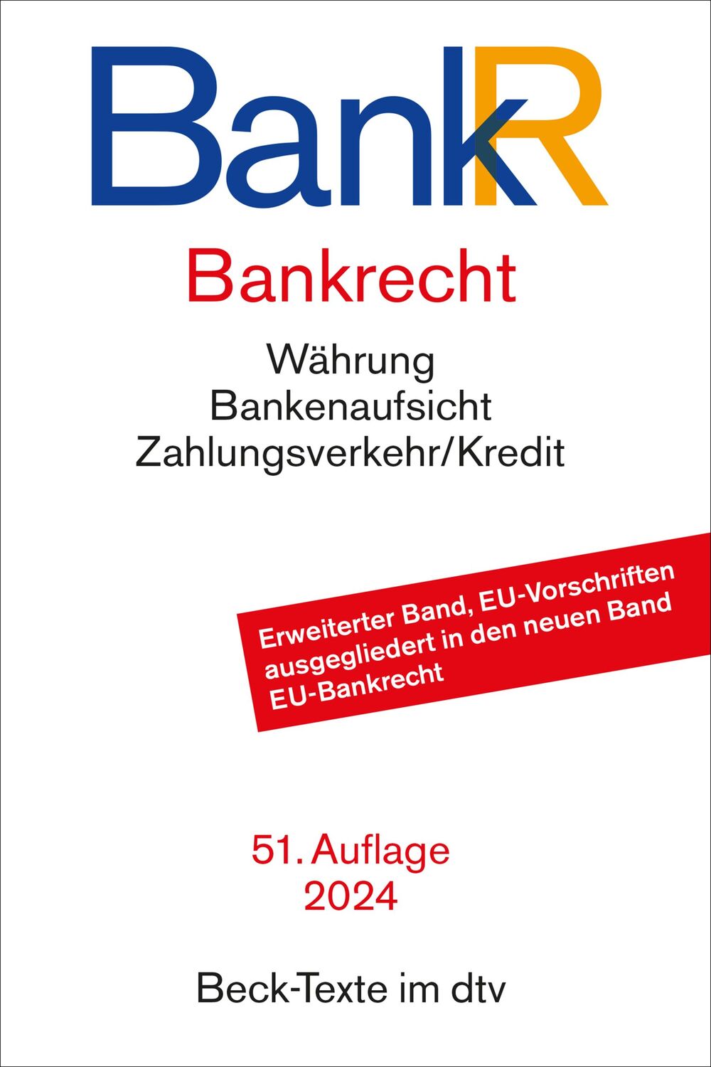 Cover: 9783423532358 | Bankrecht | Rechtsstand: 1. Februar 2024 | Taschenbuch | 1392 S.