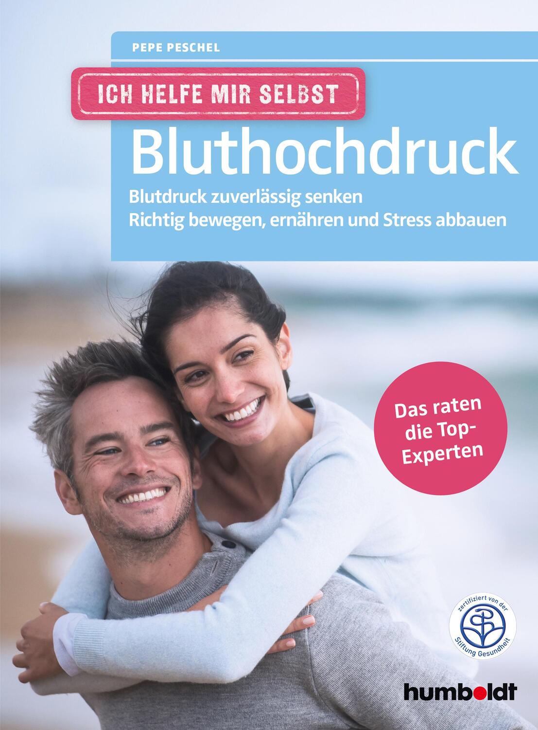 Cover: 9783869100470 | Ich helfe mir selbst - Bluthochdruck | Pepe Peschel | Taschenbuch