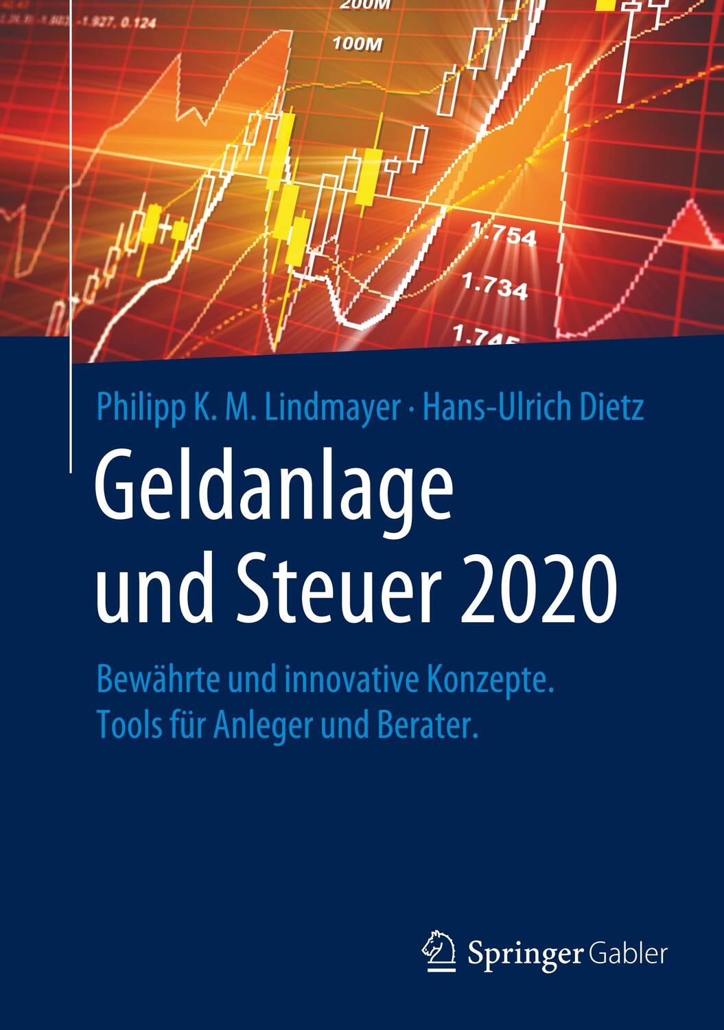 Cover: 9783658279110 | Geldanlage und Steuer 2020 | Philipp Karl Maximilian Lindmayer (u. a.)