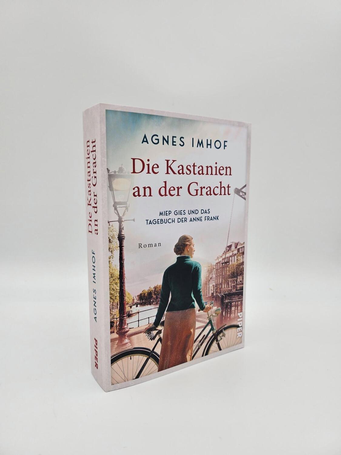Bild: 9783492064279 | Die Kastanien an der Gracht - Miep Gies und das Tagebuch der Anne...