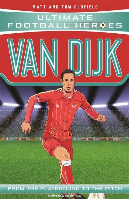 Cover: 9781789461206 | Van Dijk (Ultimate Football Heroes) - Collect Them All! | Oldfield