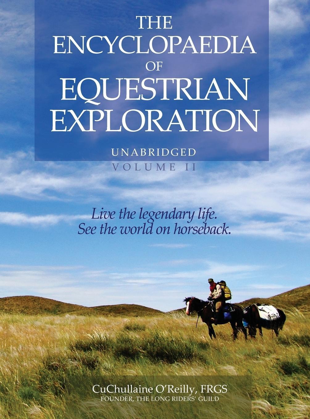 Cover: 9781590482926 | The Encyclopaedia of Equestrian Exploration Volume II - A Study of...