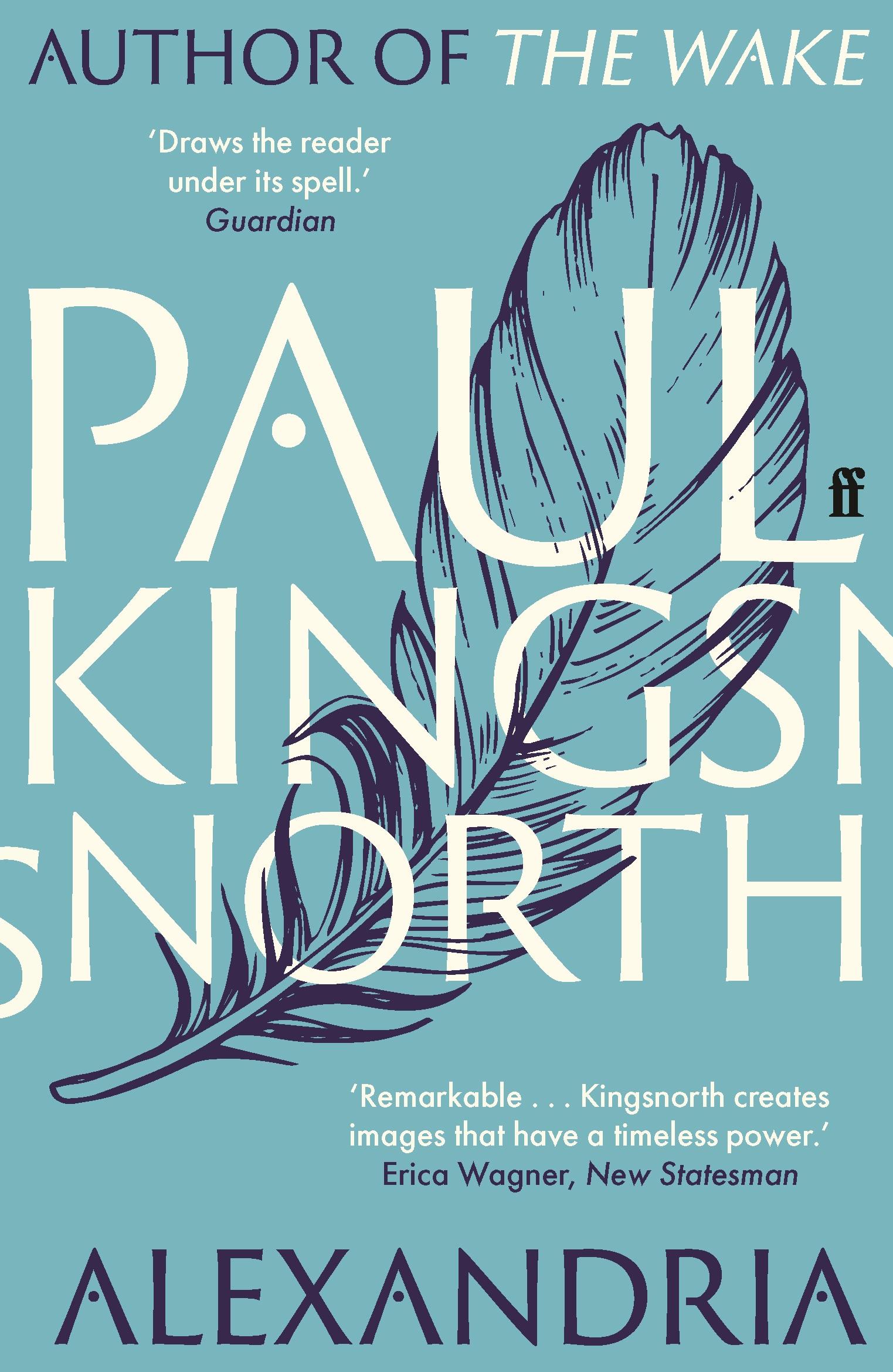 Cover: 9780571322121 | Alexandria | Paul Kingsnorth | Taschenbuch | Kartoniert / Broschiert