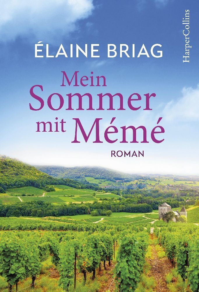 Cover: 9783959671965 | Mein Sommer mit Mémé | Roman | Élaine Briag | Taschenbuch | 304 S.