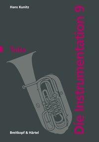 Cover: 9783765110207 | Die Tuba | Hans Kunitz | Taschenbuch | 100 S. | Deutsch | 1994