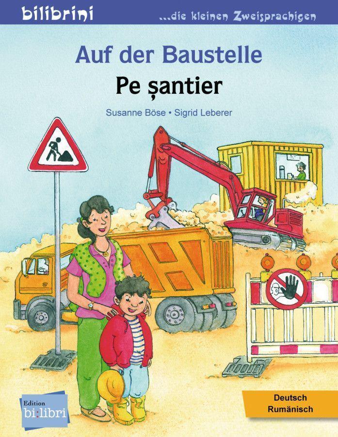 Cover: 9783192496028 | Auf der Baustelle. Deutsch-Rumänisch | Kinderbuch Deutsch-Rumänisch