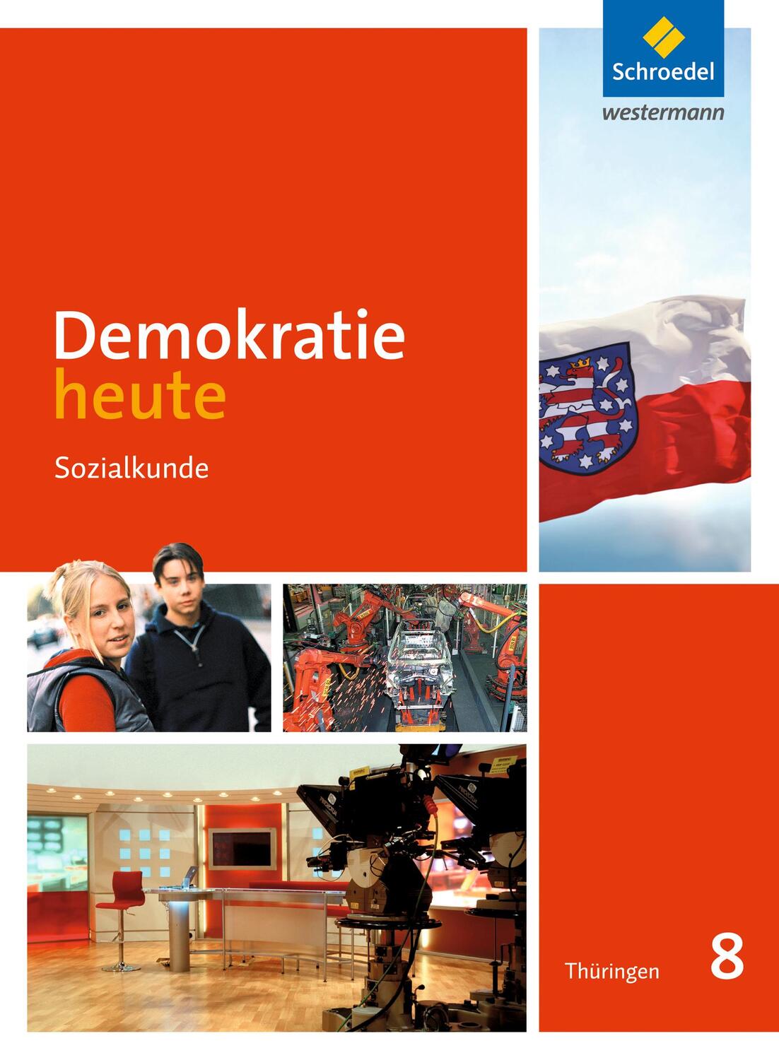 Cover: 9783507110700 | Demokratie heute 8. Schülerband. Thüringen | Ausgabe 2012 | Buch