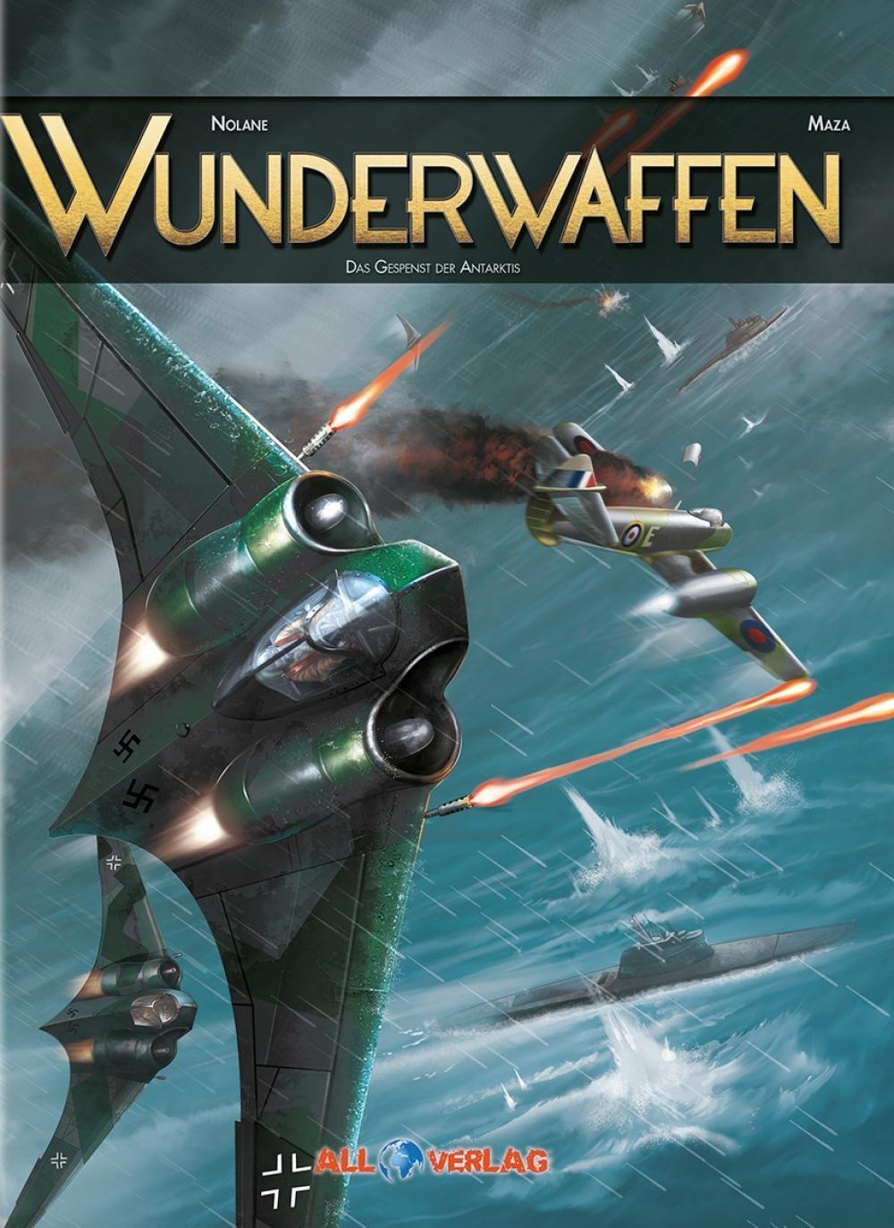 Cover: 9783946522041 | Wunderwaffen - Das Geheimnis der Antaktis | Richard D. Nolane (u. a.)