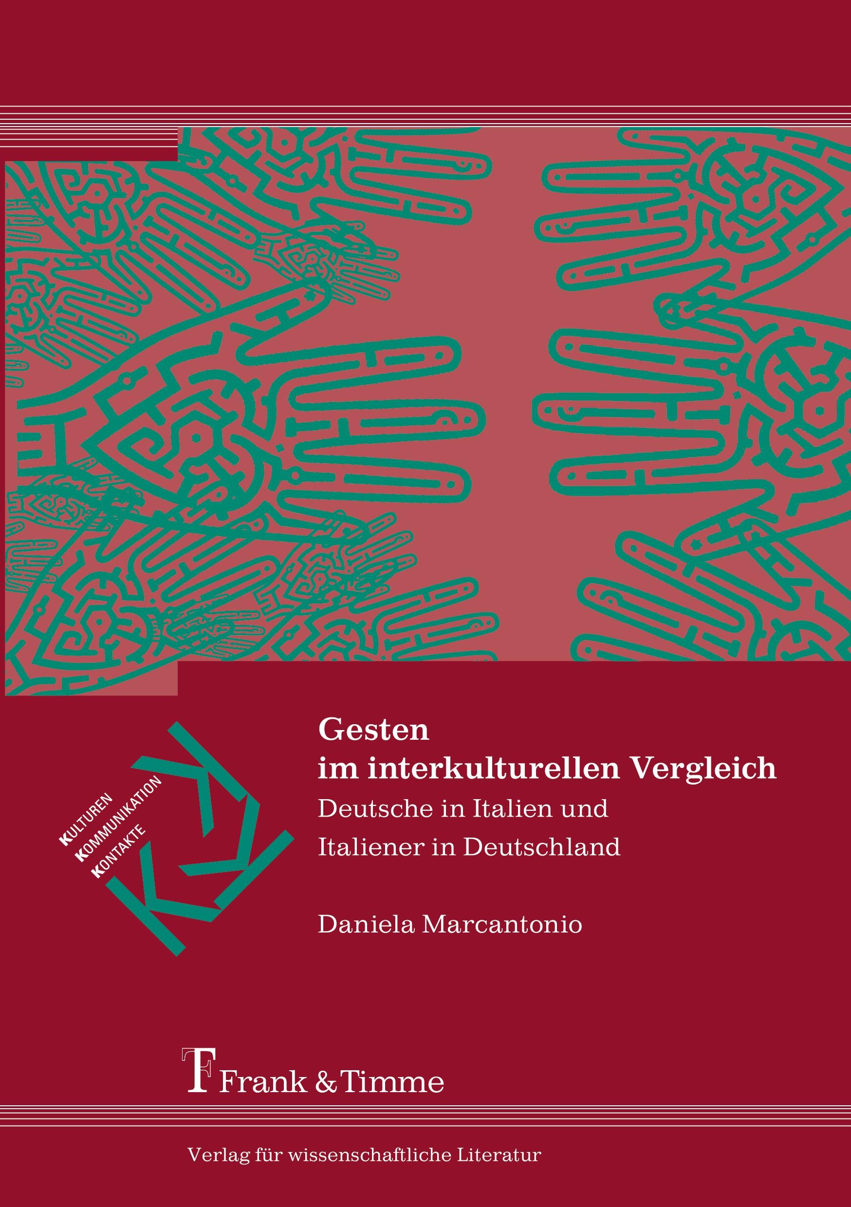 Cover: 9783865962478 | Gesten im interkulturellen Vergleich | Daniela Marcantonio | Buch