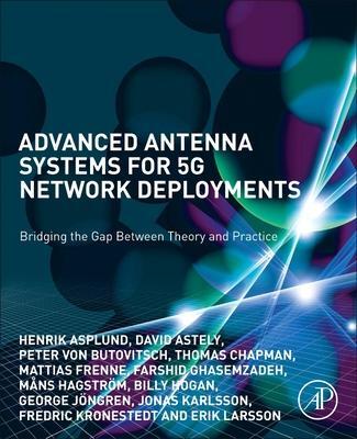 Cover: 9780128200469 | Advanced Antenna Systems for 5G Network Deployments | Astely (u. a.)