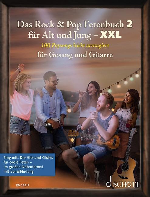 Cover: 9783795724283 | Das Rock &amp; Pop Fetenbuch 2 für Alt und Jung XXL | Broschüre | 224 S.