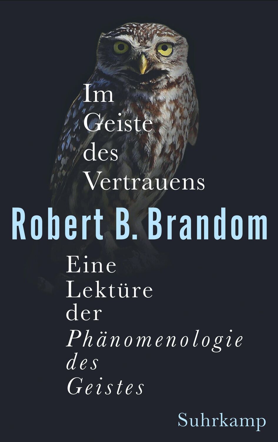 Cover: 9783518587690 | Im Geiste des Vertrauens | Robert B. Brandom | Buch | Deutsch | 2021