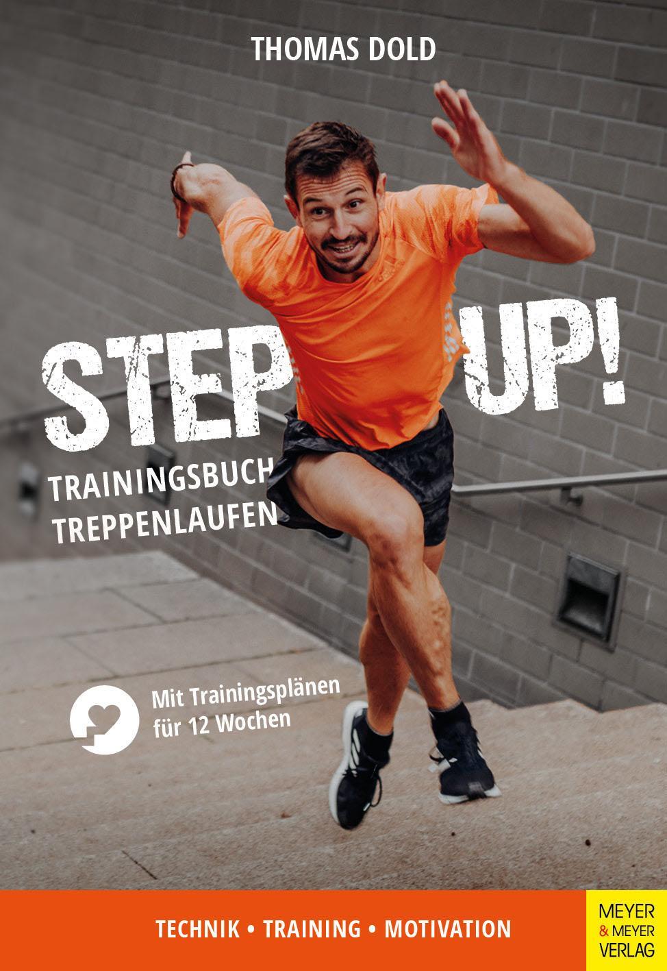 Cover: 9783840377945 | Step Up! | Trainingsbuch Treppenlaufen | Thomas Dold | Taschenbuch
