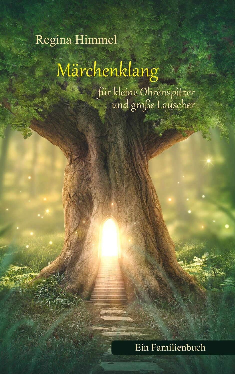 Cover: 9783743161924 | Märchenklang für kleine Ohrenspitzer und große Lauscher | Himmel