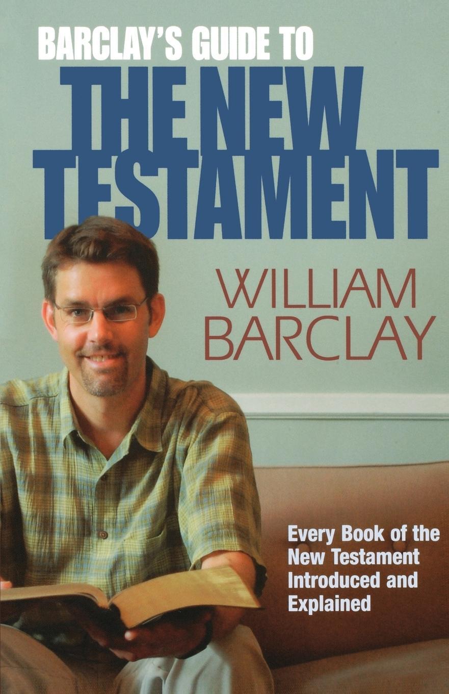 Cover: 9780664232566 | Barclay's Guide to the New Testament | William Barclay | Taschenbuch