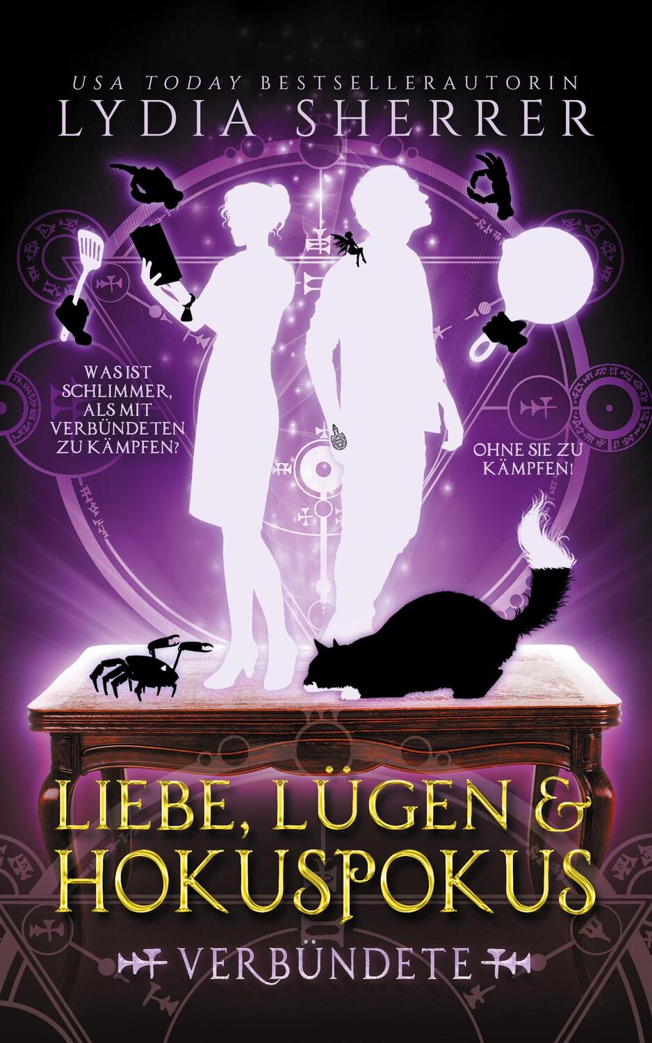 Cover: 9781685009908 | Liebe, Lügen &amp; Hokuspokus - Verbündete | Lydia Sherrer | Taschenbuch