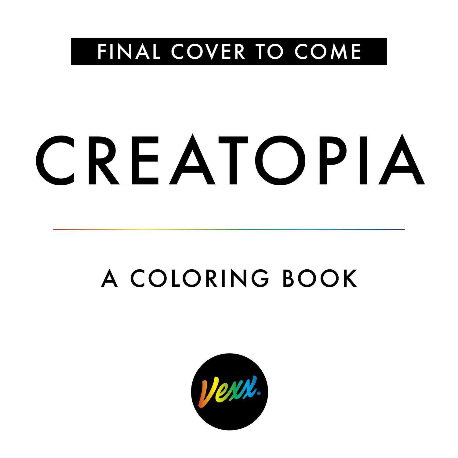 Cover: 9780593330302 | Creatopia | A Coloring Book | Vexx | Taschenbuch | Englisch | 2020