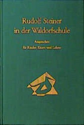 Cover: 9783727429804 | Rudolf Steiner in der Waldorfschule | Rudolf Steiner | Buch | 228 S.