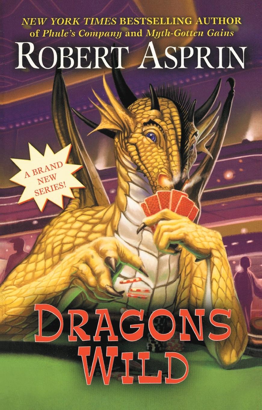 Cover: 9780441014705 | Dragons Wild | Robert Asprin | Taschenbuch | Englisch | 2008