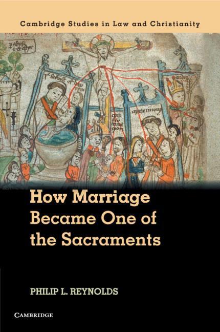 Cover: 9781316509395 | How Marriage Became One of the Sacraments | Philip Reynolds | Buch