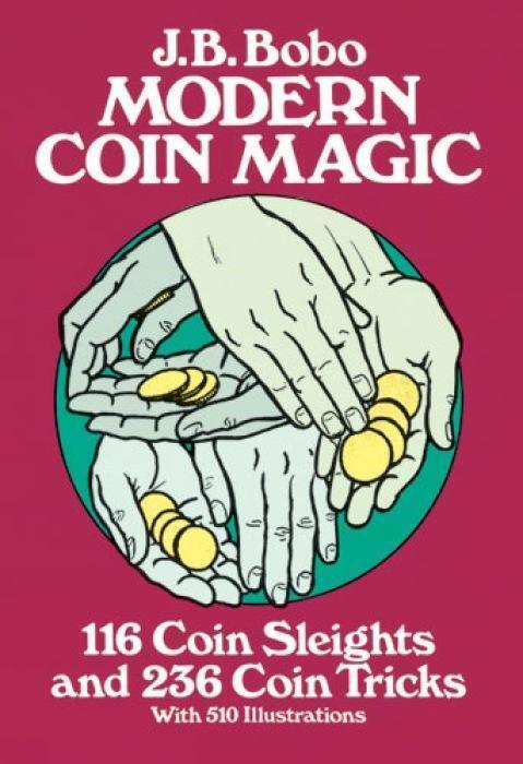 Cover: 9780486242583 | Modern Coin Magic | 116 Coin Sleights and 236 Coin Tricks | J.B. Bobo